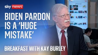 John Bolton says Hunter Biden pardon is a 'huge mistake'