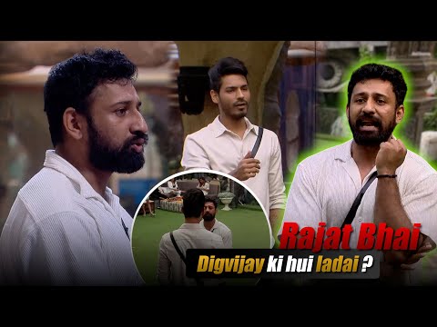 Digvijay Or Rajat Bhai Ki Hui Ladai ? - BB18 | Rajat Dalal |