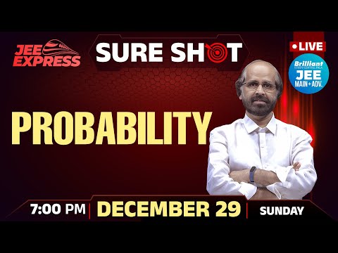 JEE EXPRESS | SURE SHOT | Probability | PYQ JEE Main | 29 December 2024