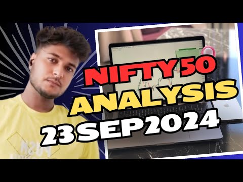 Nifty50 Analysis for 23 September 2024 (Monday) / Fed decrease intrest rate 😱