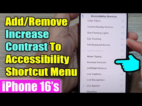 iPhone 16/16 Pro Max: 🎨How to Add/Remove Increase Contrast to Accessibility Shortcut Menu 📱