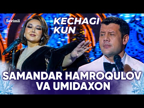 Samandar Hamroqulov va Umidaxon - Kechagi kun