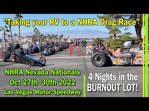 Motorhome Dry Camping in Burnout Lot | 4 days Las Vegas Motor Speedway NHRA Nevada Nationals | EP254