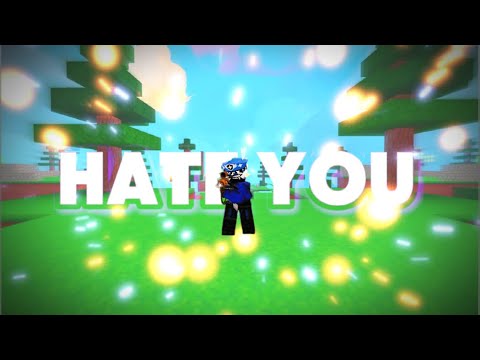 Hate You - A Roblox Bedwars Montage