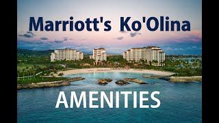 Amenities at Marriott's Ko Olina Beach Club Resort in Kapolei, Hawaii with 2 bedroom Penthouse Tour