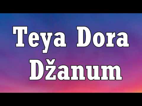 Teya Dora - Džanum (Lyrics) _ _moje more_ my nightmares_ [TikTok Song]