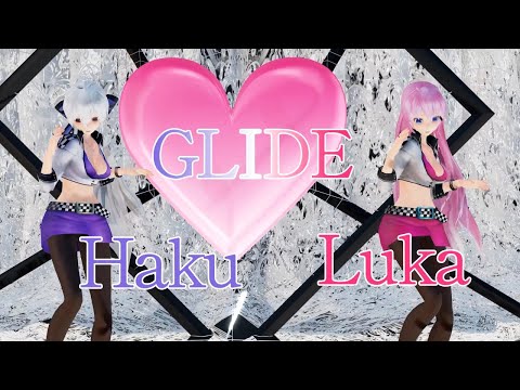 【MMD】GLIDE　yuuki yt 様リクエスト（転載禁止）