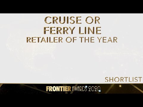 2020 Frontier Awards shortlist - Cruise or Ferry Line Retailer of the Year