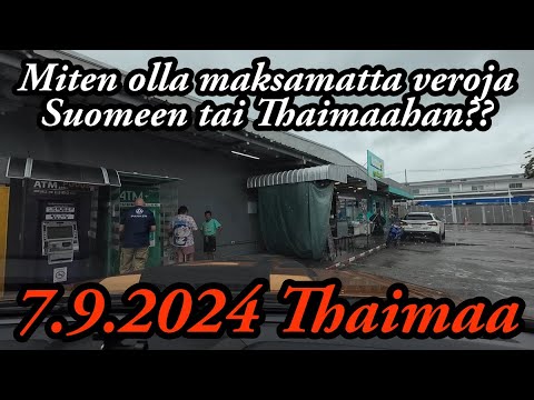 Miten Luopua Veronmaksusta Suomeen Kokonaan 7.9.2024 Thaimaa