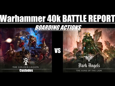 Custodes vs Dark Angels Battle Report Warhammer 40K Boarding Actions 10th Edition