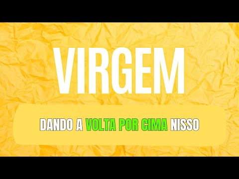 ♍️VIRGEM💥CORTANDO PESSOAS DA SUA VIDA. FIM DESSE CICLO DOLOROSO