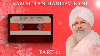 Sampuran Hardev Bani | Part 11 | By Arun ( Br. Miran Sahib, Jammu, J&K ) Nirankari Mission | 2024