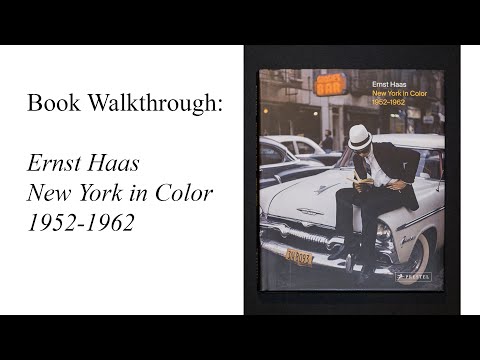 Ernst Haas New York in Color 1952-1962 Book Walkthrough