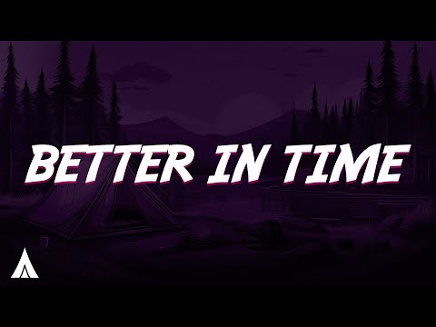 Leona Lewis - Better in Time (Lyrics)