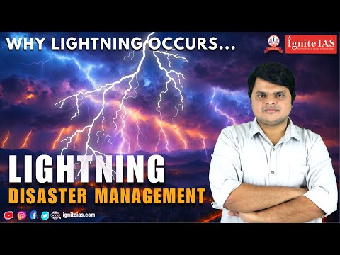 Lightning ⚡ be Declared a Natural Disaster 🌩️ | General Studies | UPSC | #igniteias #igv