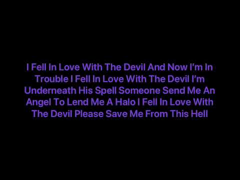 Avril Lavigne - I Fell In Love With The Devil (Lyrics)