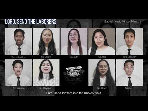 Lord, Send the Laborers | Baptist Music Virtual Ministry