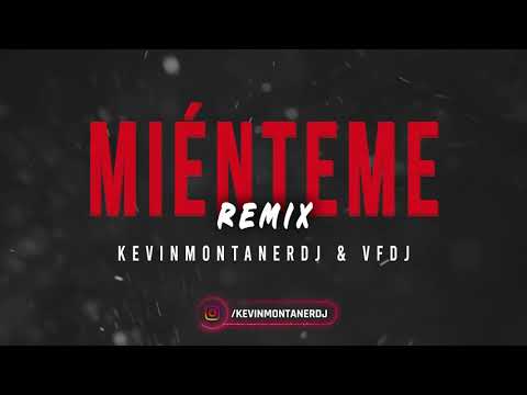 TINI, MARIA BECERRA - MIENTEME (Remix) KEVINMONTANERDJ & VFDJ!