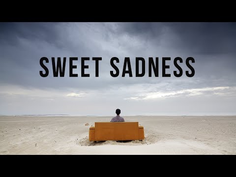 Sweet Sadness | Music for Reflective Moments | Relax Music