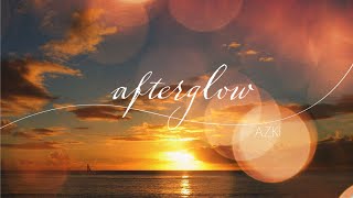 [Original Song] AZKi - afterglow