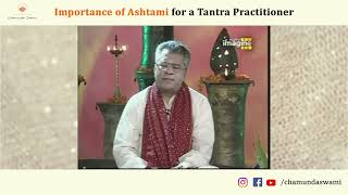 Importance of Ashtami for a Tantra Practitioner