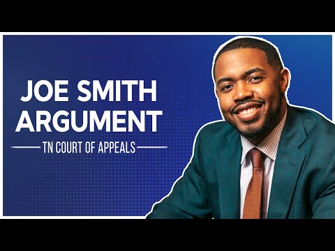 Joe Smith Argues Before Tennessee Court of Appeals