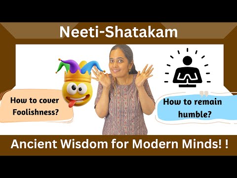 Neeti Shatakam's Timeless Wisdom Explored! 🚀: 🔑 Unlocking Life's Lessons | Part 2