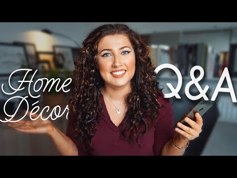 Answering your Home decor questions! ~ Interior Design Q&A ~