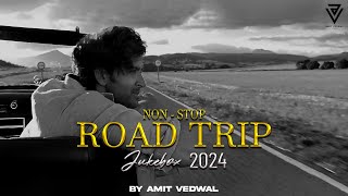 Non-Stop Road Trip Jukebox | Best Travelling Songs | 2024 | Bollywood | Amit Vedwal