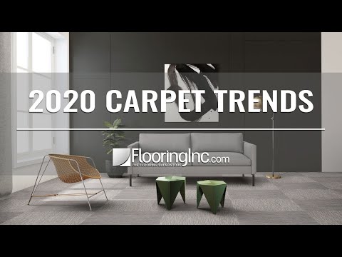 2020 Carpet Flooring Trends