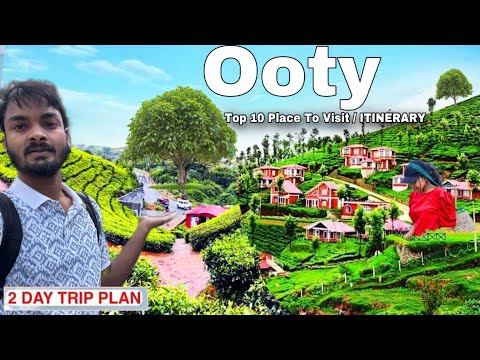 Ooty Tourist Place | Ooty top 10 Places to Visit in Ooty | Ooty Complete Tour Guide Budget Food Stay