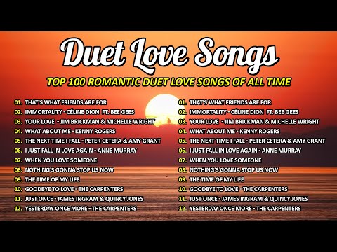 Best Duets Songs Male And Female 80's 90's - Top 100 Romantic Duet Love Songs Of All Time