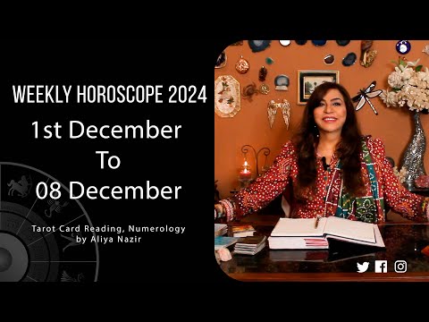 Weekly Horoscope 2024 | 1st December 08 December | Ye Hafta Kaisa rahe ga