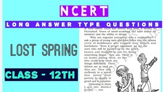 Long Answer Type Questions, Lost Spring, Class-12, NCERT