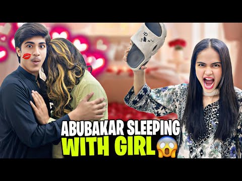 SLEEPING WITH A GIRL PRANK // ABUBAKAR NE PRANK KR DIA ALISHA & ALIZEH PA