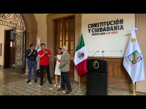 Inauguración. Constitución y Ciudadanía. Nuevo León 200 años