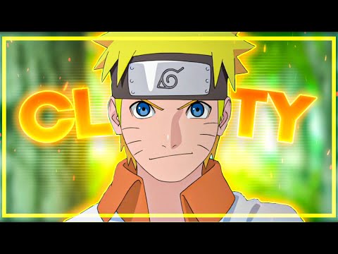 Naruto - Clarity [AMV/Edit]