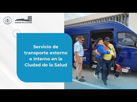 Servicio de transporte externo e interno en la Ciudad de la Salud