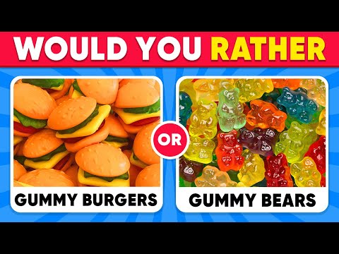 Would You Rather - Popular Candy and Sweets 🍬🍦🧁 Daily Quiz