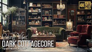 Embrace the Cozy Vibes: Dark Cottagecore Apartment Decor Inspiration