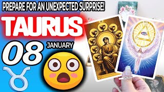 Taurus ♉ 😲PREPARE FOR AN UNEXPECTED SURPRISE❗🎁 Horoscope for Today January 8 2025 ♉ Taurus tarot