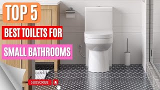 Top 5 Best Toilets For Small Bathrooms || Horow Toilet Reviews