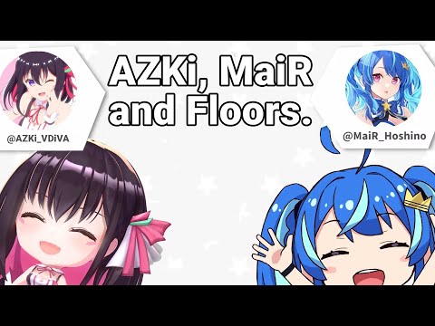 【ENG SUB】AZKi and MaiR explore the "Floor Phenomenon"