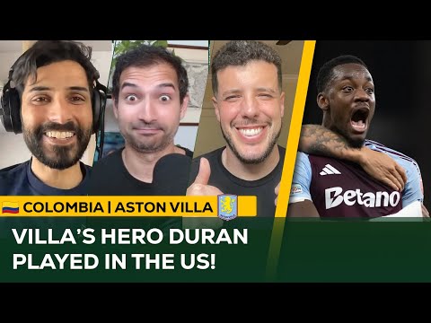 Jhon Durán was made in the USA!  Colombia and Aston Villa's Champions League Hero's MLS Journey!