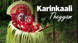 Karinkaali Theyyam - An evocation to Mother Goddess | Theyyam Festivals of Kerala | Kerala Tourism