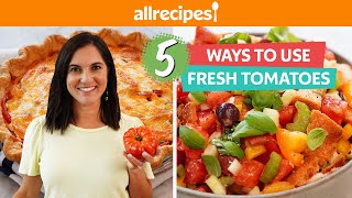 5 Ways to Use Fresh Tomatoes You HAVE To Try 🍅 | Tomato-Bacon Jam, Pie, Sandwich, Roasted, & more!