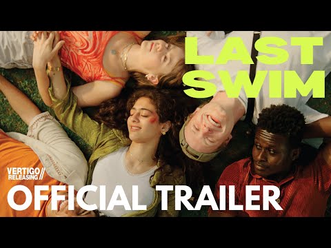 Last Swim | Official Trailer (2025) | Coming Soon to Cinemas in UK & Ireland