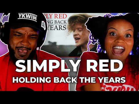 HE'S NOT BLACK!? 🎵 Simply Red - Holding Back The Years REACTION