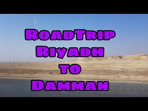 Morning Road Trip (Riyadh to Dammam/Khobar)