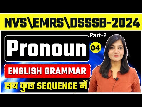 NVS Teacher Recruitment 2024 || ENGLISH GRAMMAR pronoun CLASS-4 NVS TGT PGT EXAM #nvs #emrs #dsssb